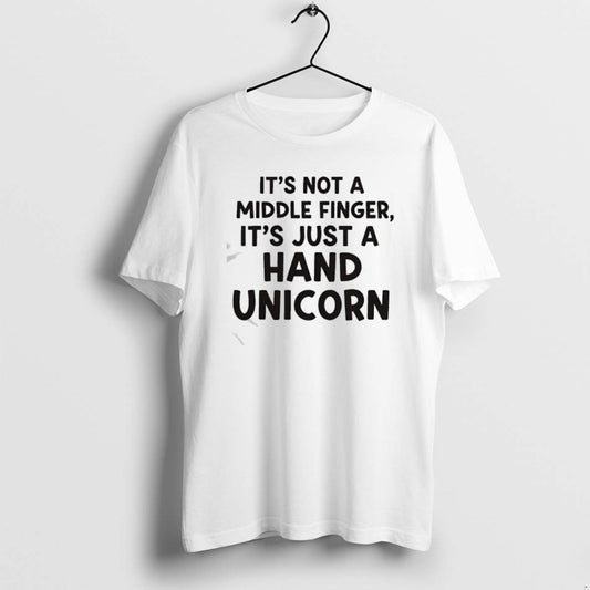 Official Its Not A Middle Finger Im Just Making A Hand Unicorn Text T-Shirts, Hoodie, Sweatshirt | AU18TeeNovaLab.com