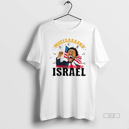 Official Kendrick Lamar Mustard Were Going To Israel T-Shirts, Hoodie, Sweatshirt | AU18TeeNovaLab.com