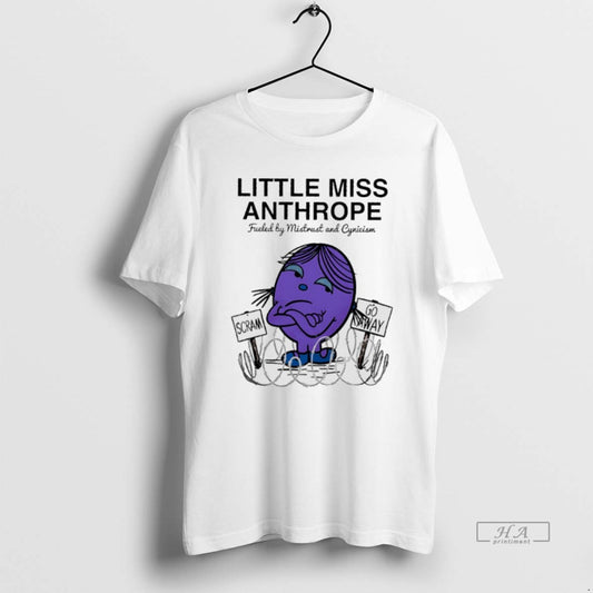 Official Little Miss Anthrope Fueled Mistrust And Cynicism T-Shirts, Hoodie, Sweatshirt | AU18TeeNovaLab.com