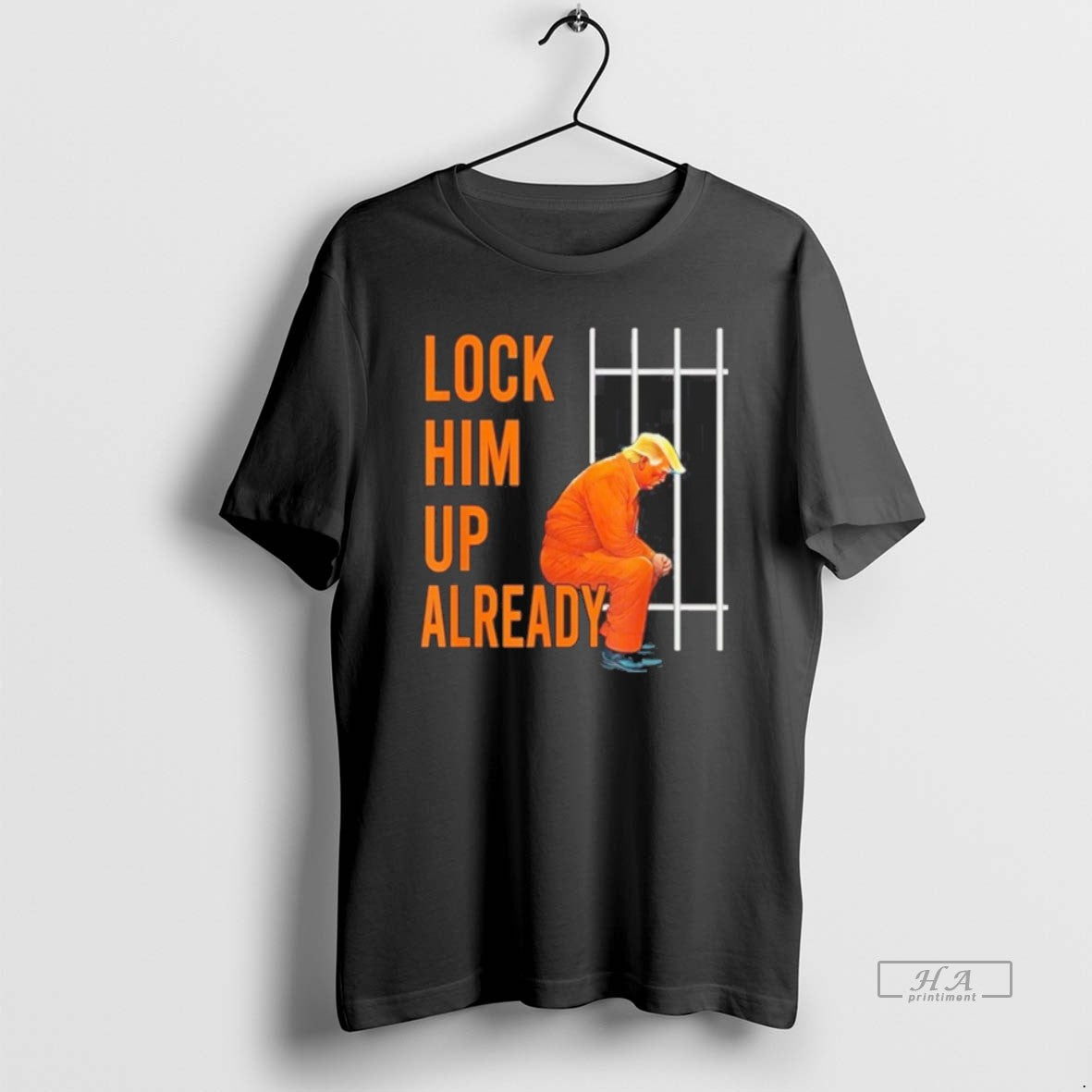 Official Lock Him Up Already Trump T-Shirts, Hoodie, Sweatshirt | AU18TeeNovaLab.com