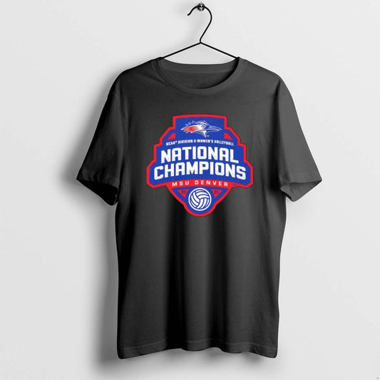 Official Msu Denver 2025 Ncaa Dii Womens Volleyball National Champions