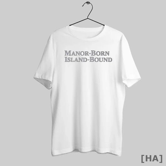Official Manor Born Island Bound
