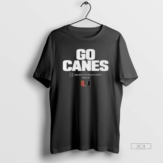 Official Miami Football Go Canes Cfp Team Slogan 2025 2026 Long Sleve T-Shirts, Hoodie, Sweatshirt | AU18TeeNovaLab.com
