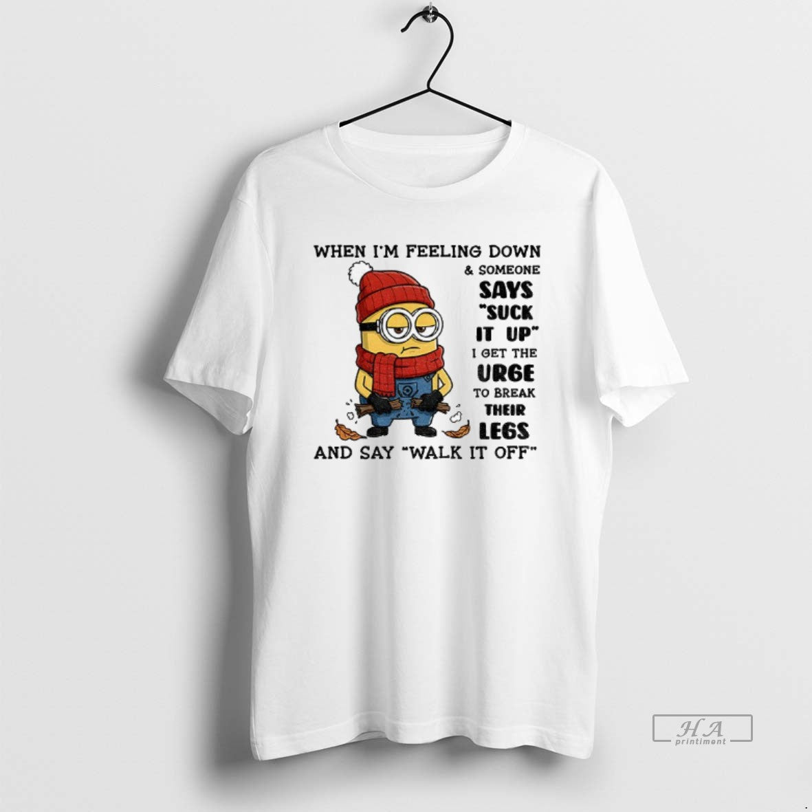Official Minion When Im Feeling Down Someone Says Suck It Up I Get The Urge T-Shirts, Hoodie, Sweatshirt | AU18TeeNovaLab.com
