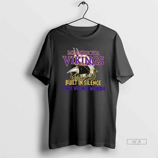Official Minnesota Vikings Built In Silence Strike Without Warning T-Shirts, Hoodie, Sweatshirt | AU18TeeNovaLab.com