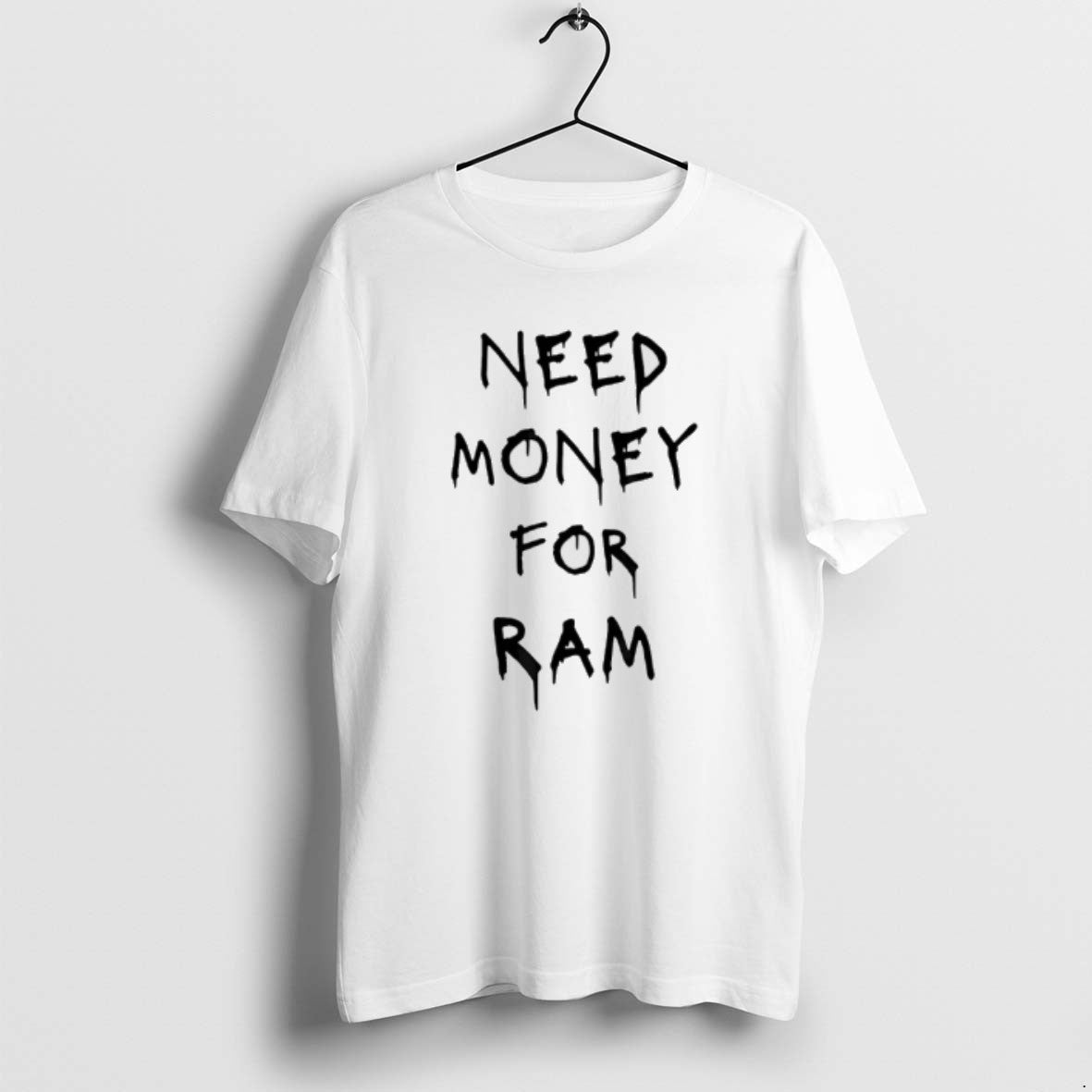 Official Need Money For Ram T-Shirts, Hoodie, Sweatshirt | AU18TeeNovaLab.com