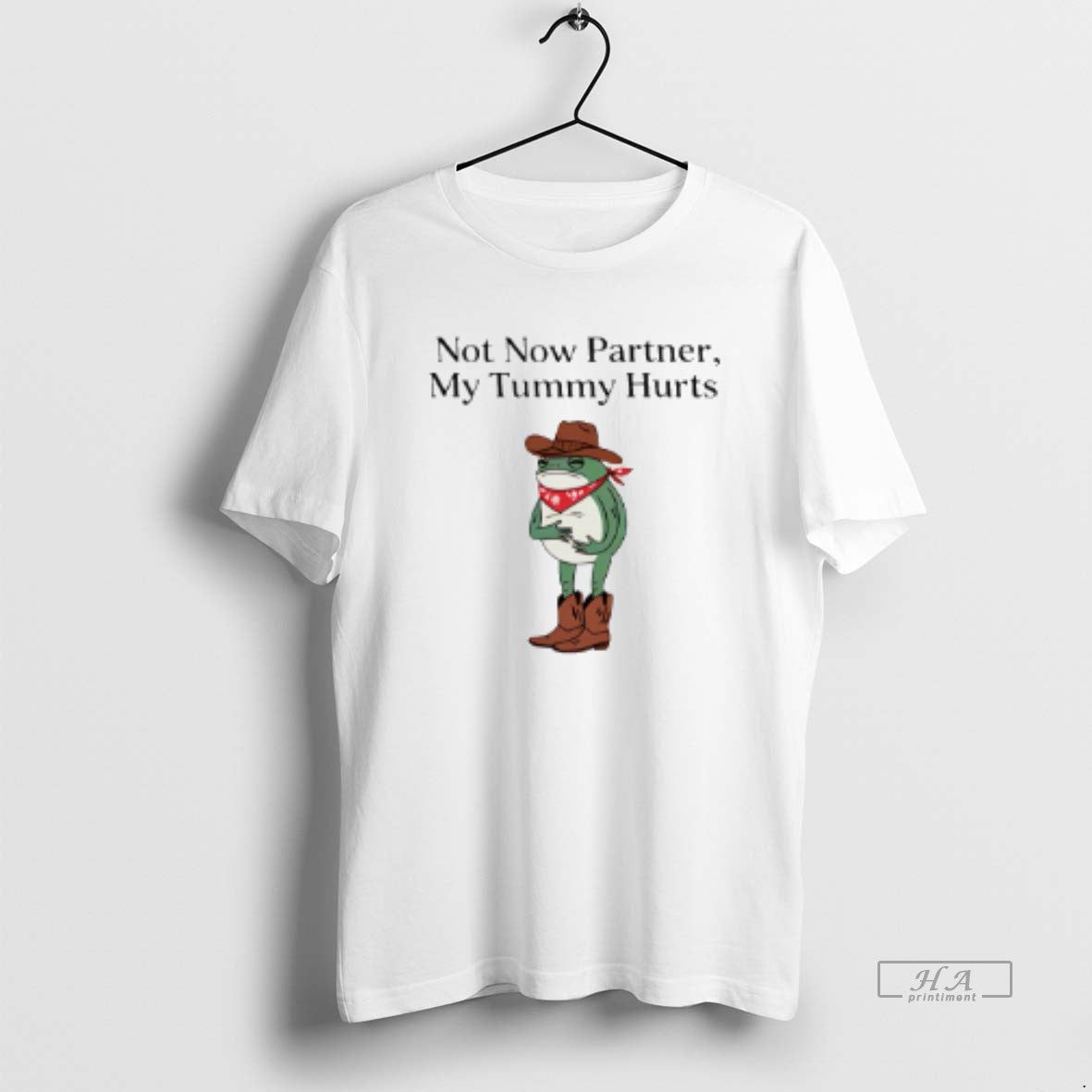 Official Not Now Partner My Tummy Hurts Cowboy Frog T-Shirts, Hoodie, Sweatshirt | AU18TeeNovaLab.com