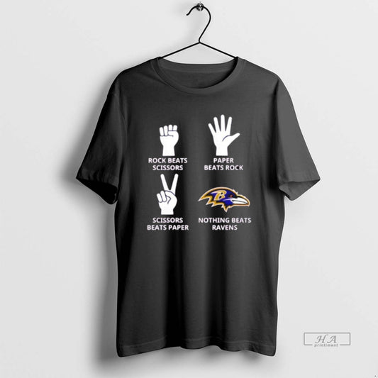 Official Nothing Beats Baltimore Ravens Rock Beats Scissors Paper Beats Rock