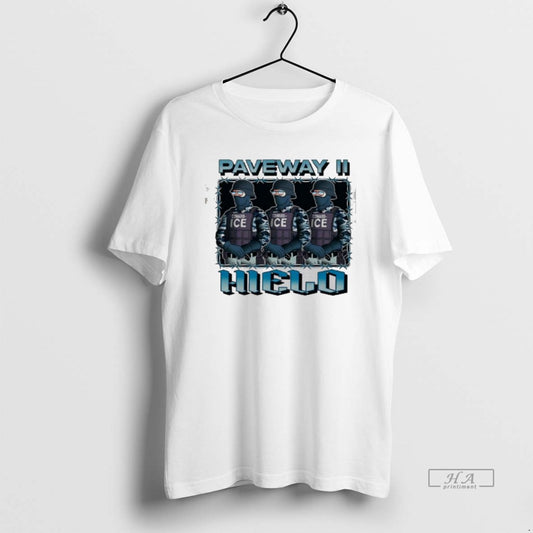 Official Paveway Ii Coward Ice Hello T-Shirts, Hoodie, Sweatshirt | AU18TeeNovaLab.com