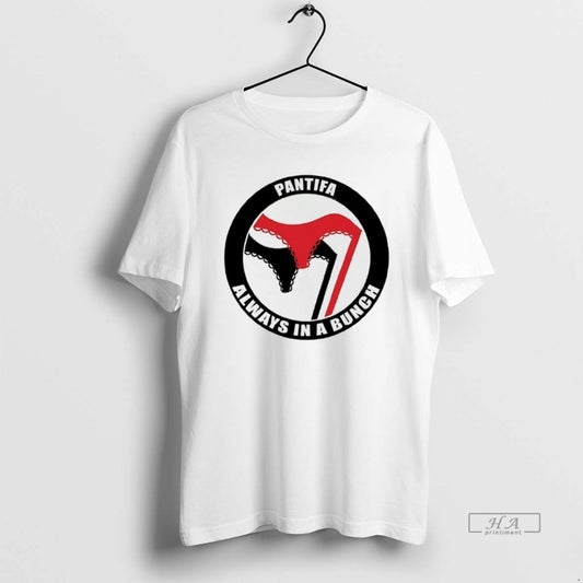 Official Pantifa Always In Bunch