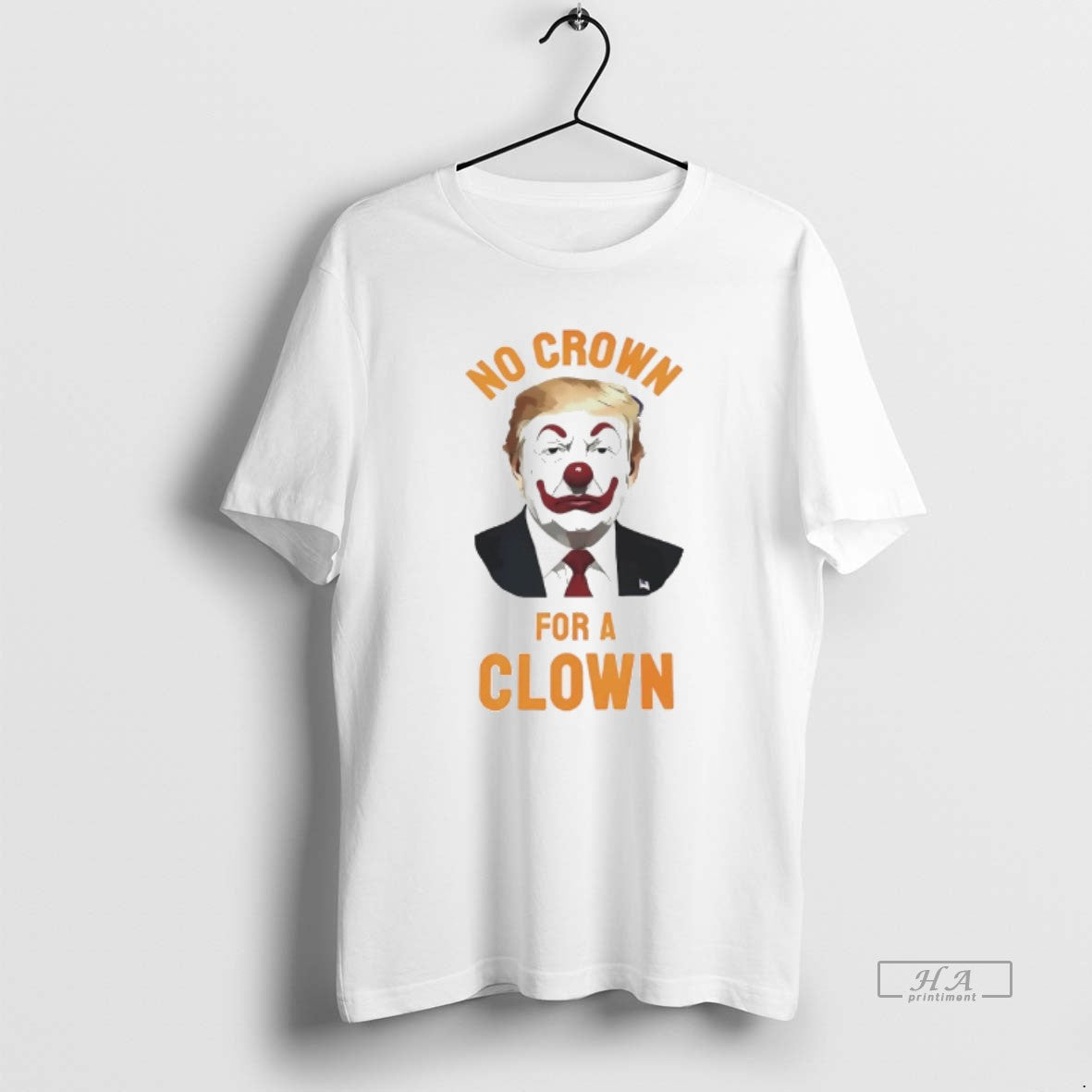 Official President No Crown For A Clown