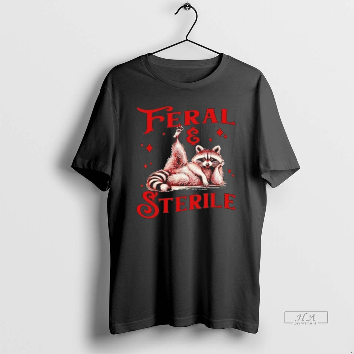 Official Raccoon Feral And Sterile T-Shirts, Hoodie, Sweatshirt | AU18TeeNovaLab.com