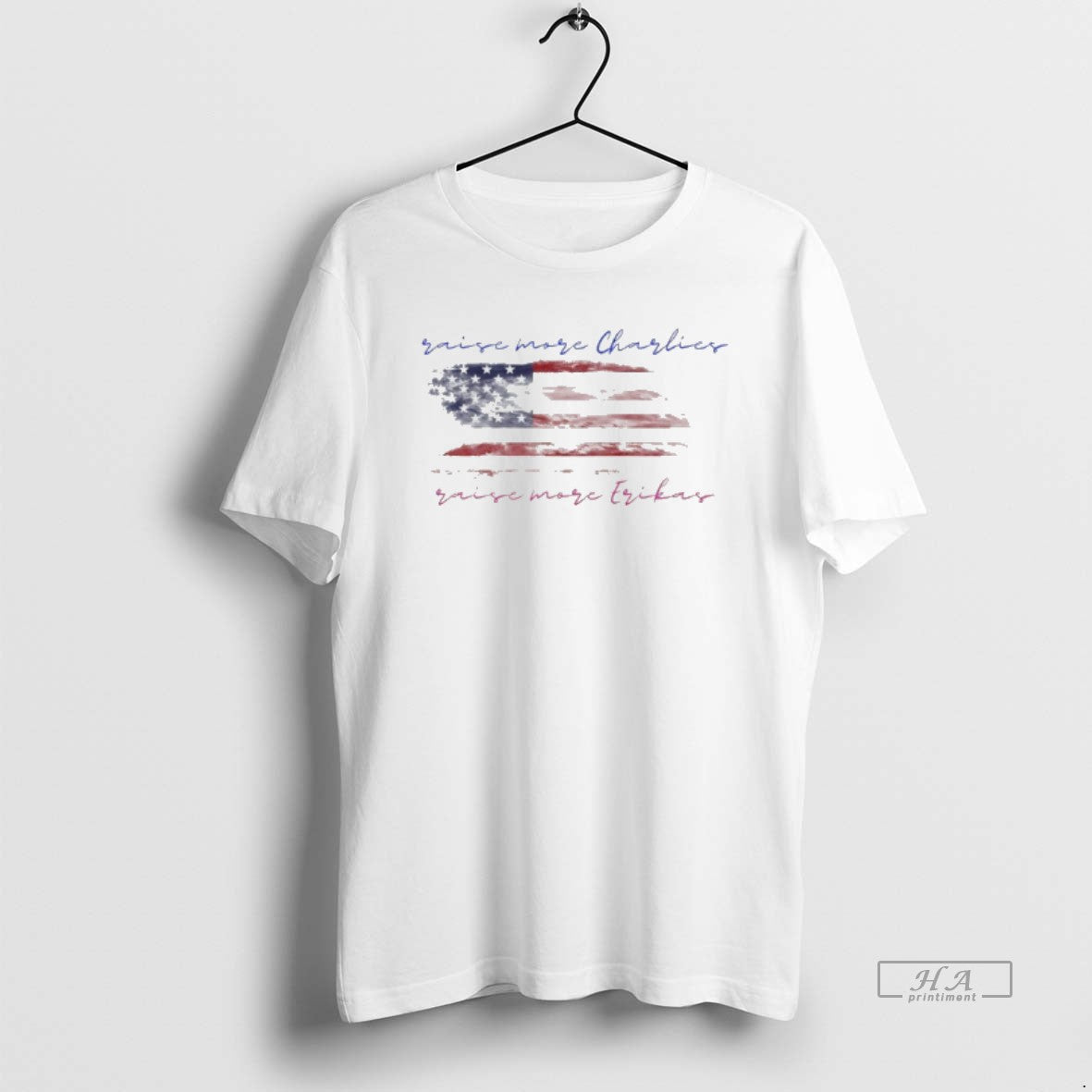Official Raise More Charlie Kirk Raise More Erika Kirk American Flag