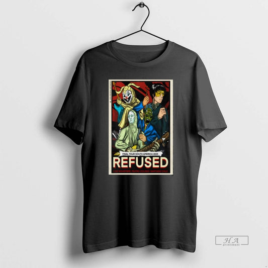 Official Refused Nov 3 2025 Teatro Coliseo In Santiago Chile T Men