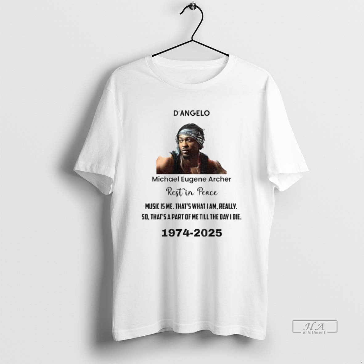 Official Rip Dangelo Michael Eugene Archer Rest In Peace Music Is Me Thats What