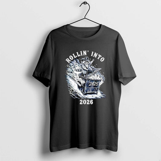 Official Rollin Into 2026 Raccoon Dumpster Fire T-Shirts, Hoodie, Sweatshirt | AU18TeeNovaLab.com