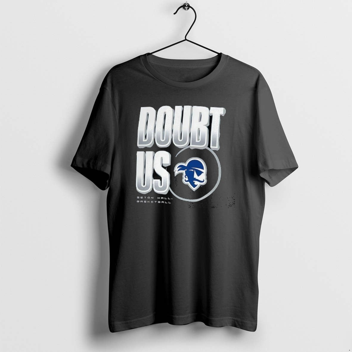 Official Seton Hall Pirates Doubt Us 2025 T-Shirts, Hoodie, Sweatshirt | AU18TeeNovaLab.com