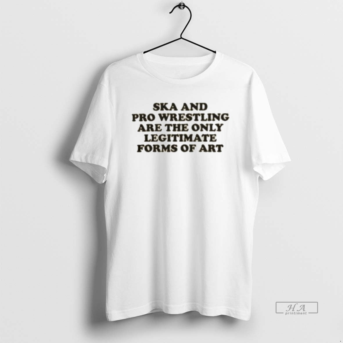 Official Ska And Pro Wrestling Are The Only Legitimate T-Shirts, Hoodie, Sweatshirt | AU18TeeNovaLab.com