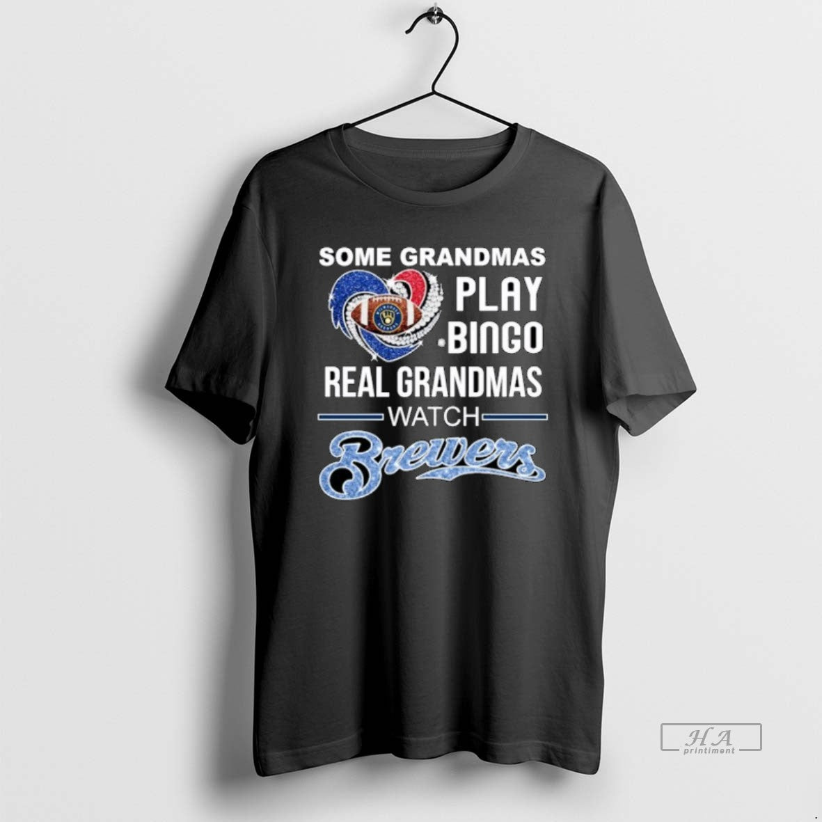 Official Some Grandmas Play Bingo Real Grandmas Watch Milwaukee Brewers Diamond Heart