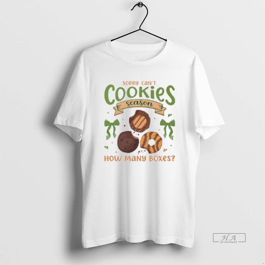 Official Sorry Cant Cookies Season How Many Boxes T-Shirts, Hoodie, Sweatshirt | AU18TeeNovaLab.com
