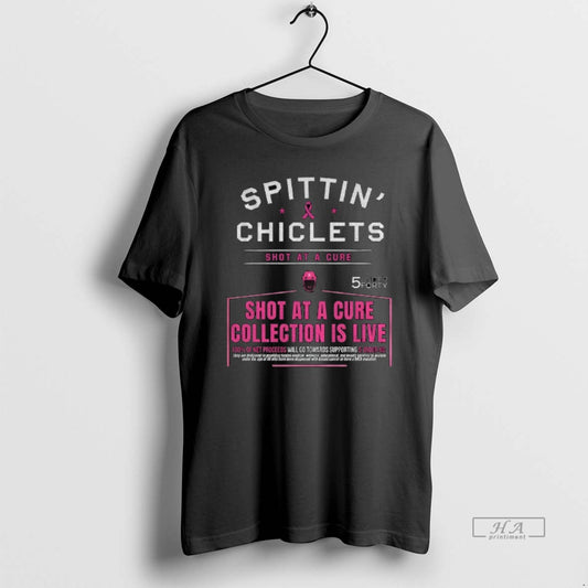 Official Spittin Chiclets Shot At A Cure Shot At A Cure Collection Is Live