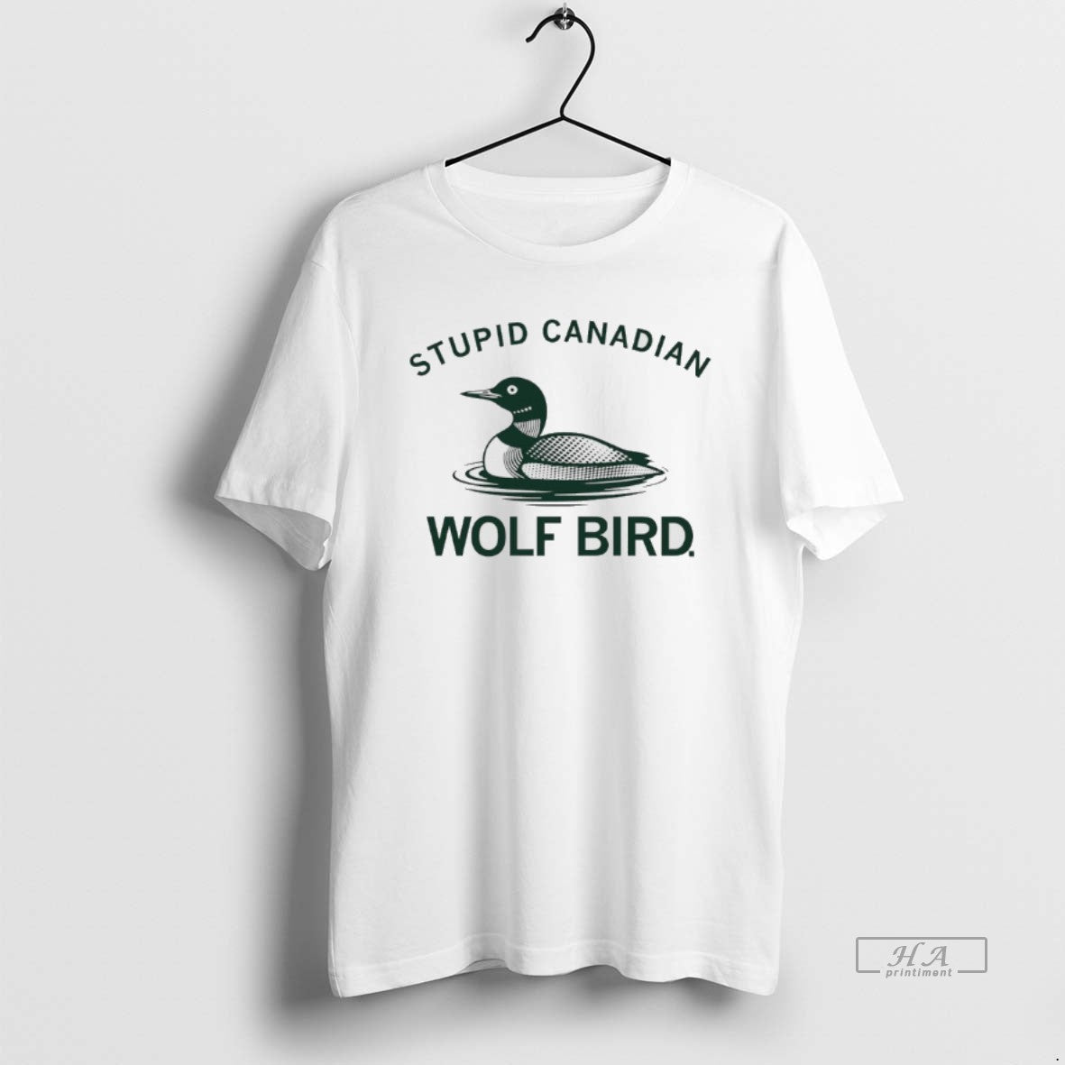 Official Stupid Canadian Wolf Bird Aka The Common Loon T-Shirts, Hoodie, Sweatshirt | AU18TeeNovaLab.com