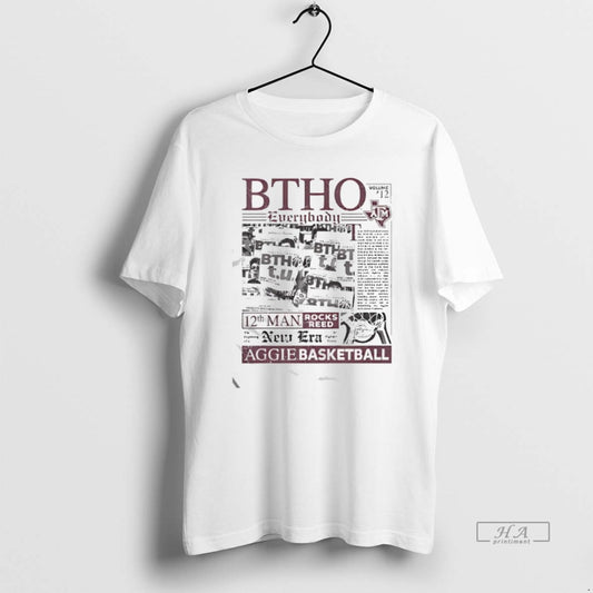 Official Texas Am Aggies Btho Everybody Basketball T-Shirts, Hoodie, Sweatshirt | AU18TeeNovaLab.com