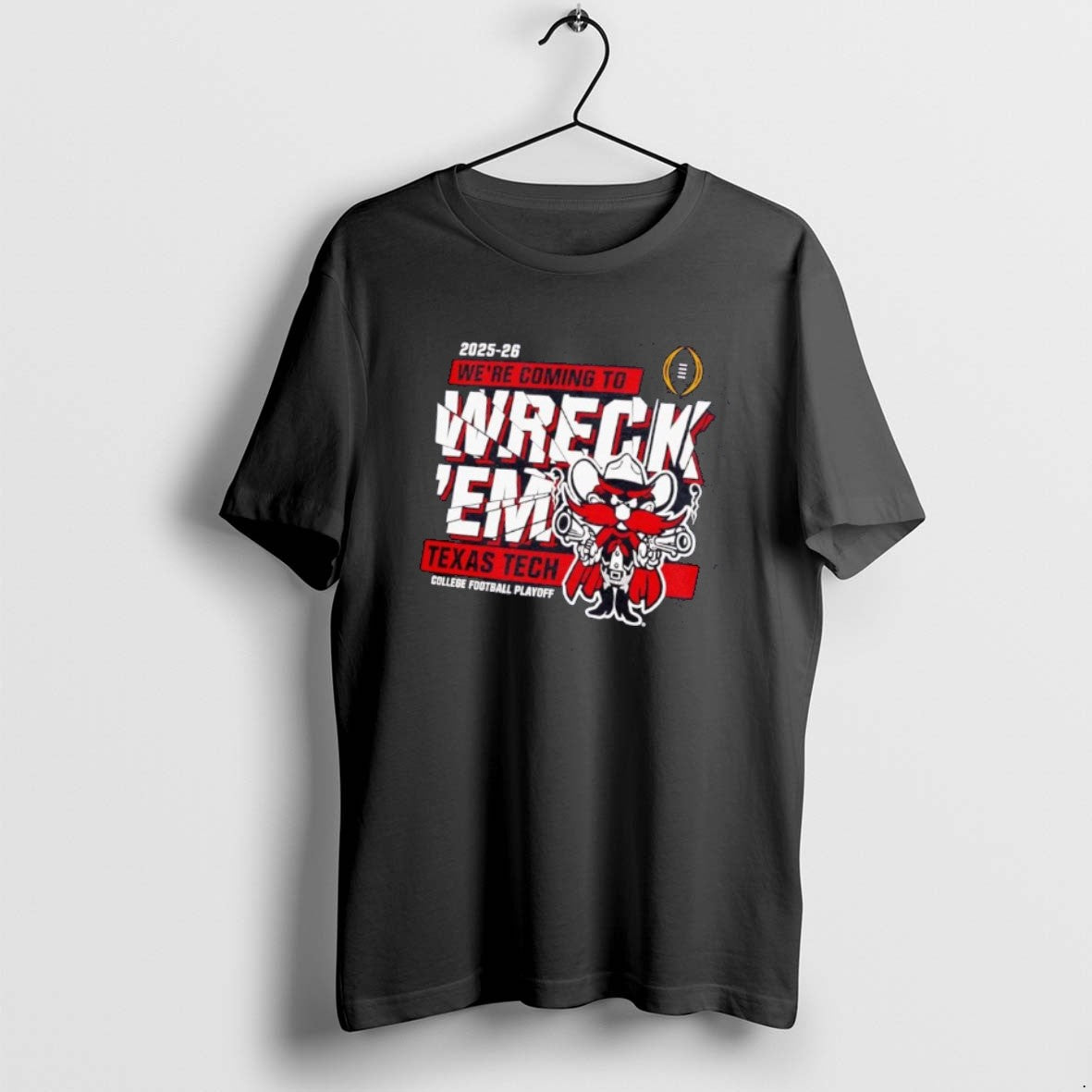 Official Texas Tech Red Raiders 2025 Cfp Were Coming To Wreck Em T-Shirts, Hoodie, Sweatshirt | AU18TeeNovaLab.com