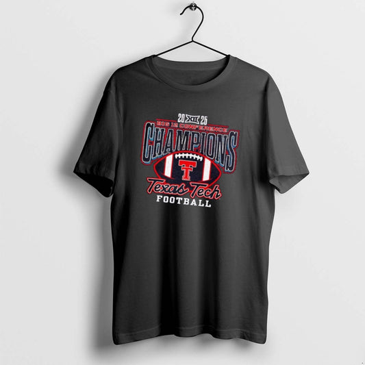 Official Texas Tech Football 2025 Big 12 Conference Champions T-Shirts, Hoodie, Sweatshirt | AU18TeeNovaLab.com