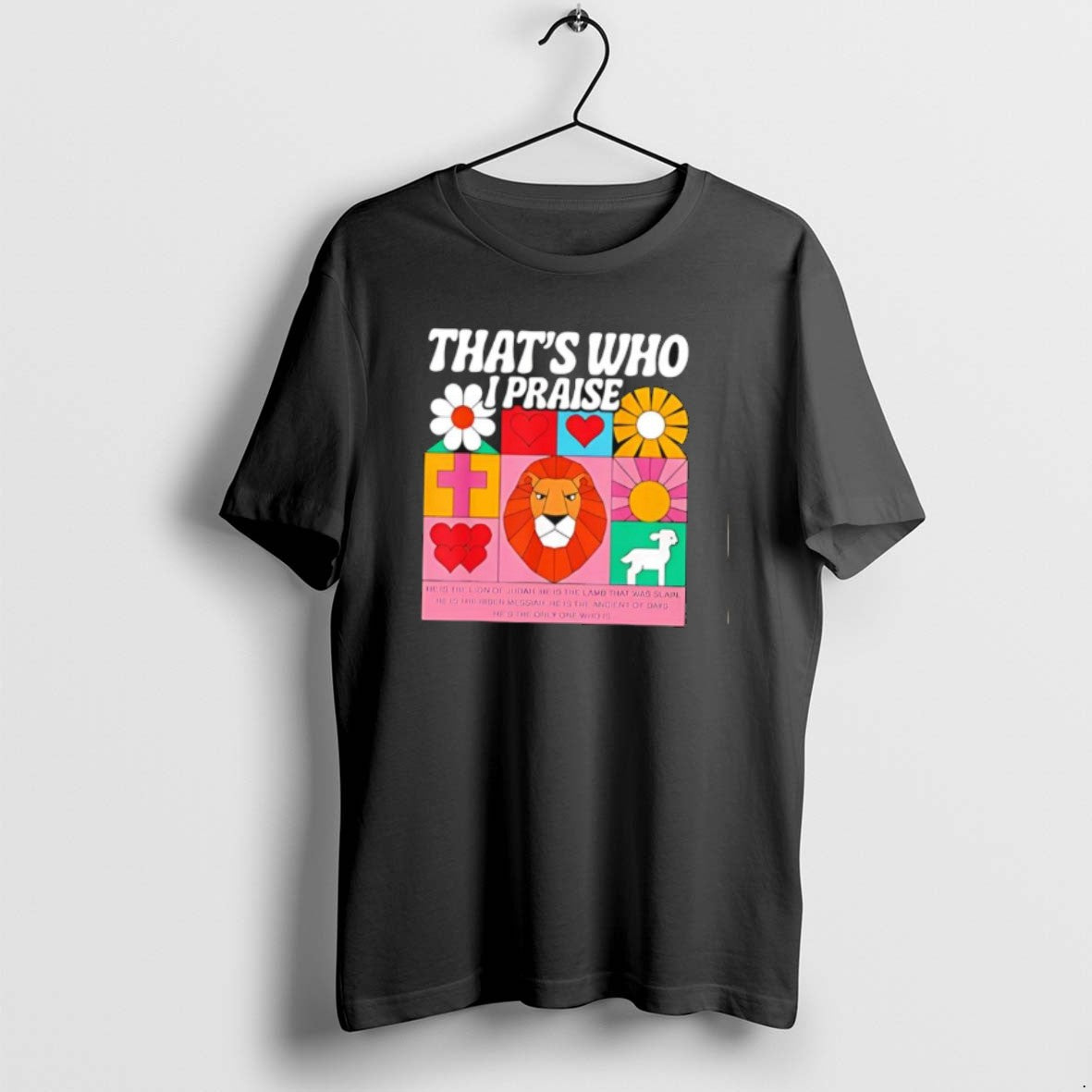 Official Thats Who I Praise Jesus Christian Lake God Church Classic T-Shirts, Hoodie, Sweatshirt | AU18TeeNovaLab.com