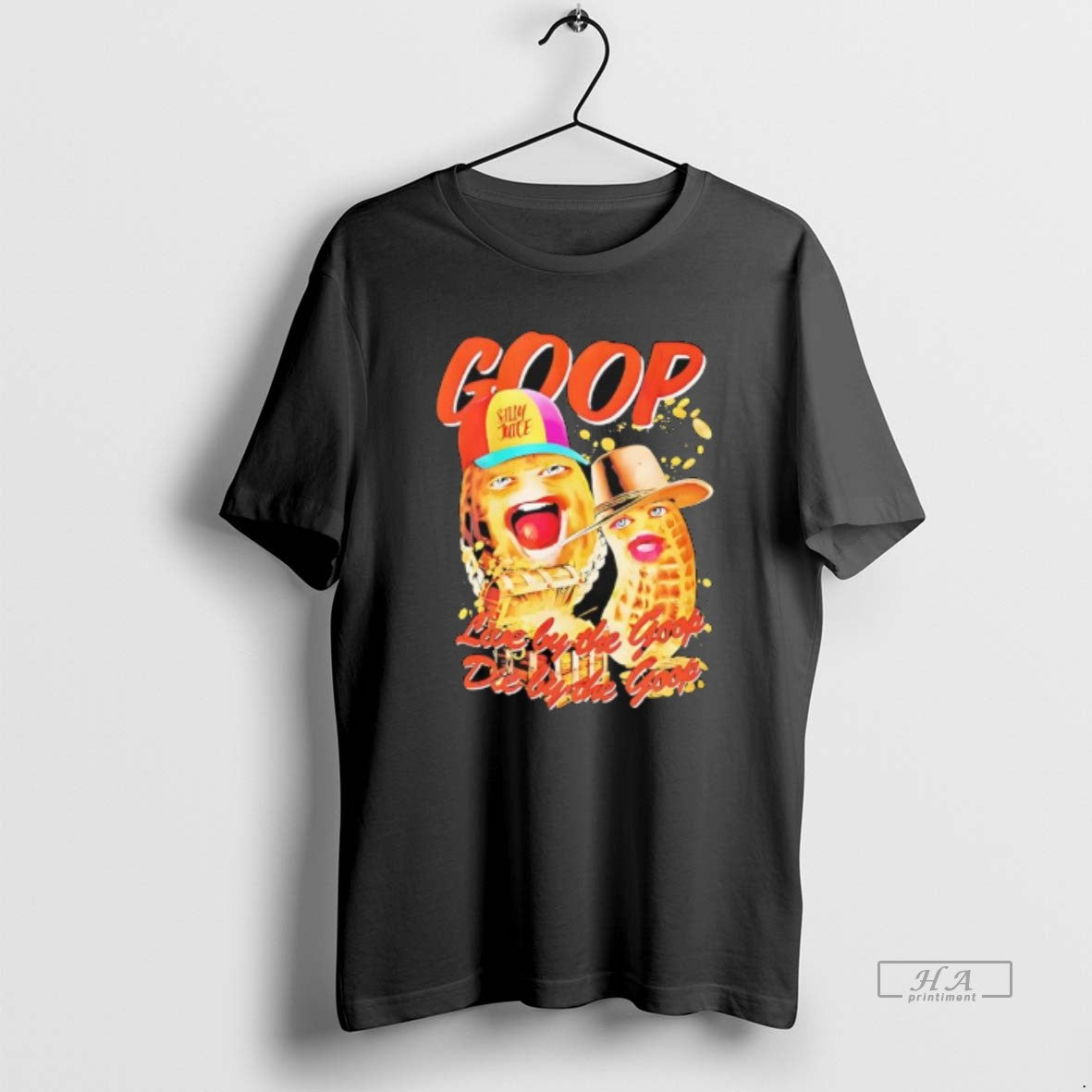 Official The Burnt Peanut Live By The Goop Die T-Shirts, Hoodie, Sweatshirt | AU18TeeNovaLab.com