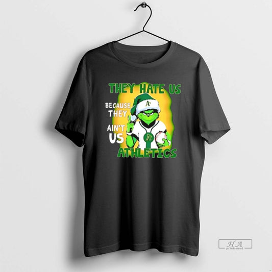 Official They Hate Us Because They Aint Us Oakland Athletics T-Shirts, Hoodie, Sweatshirt | AU18TeeNovaLab.com