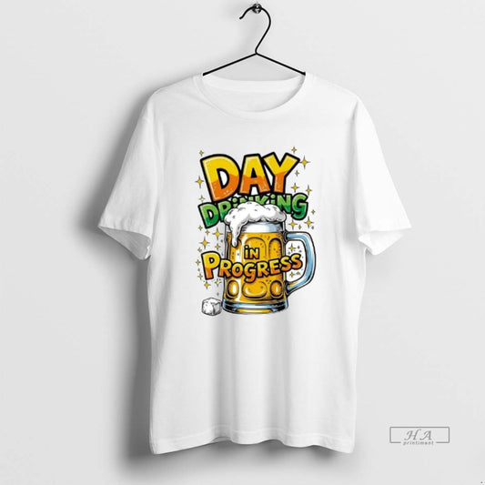 Official Top Day Drinking In Progress Beer