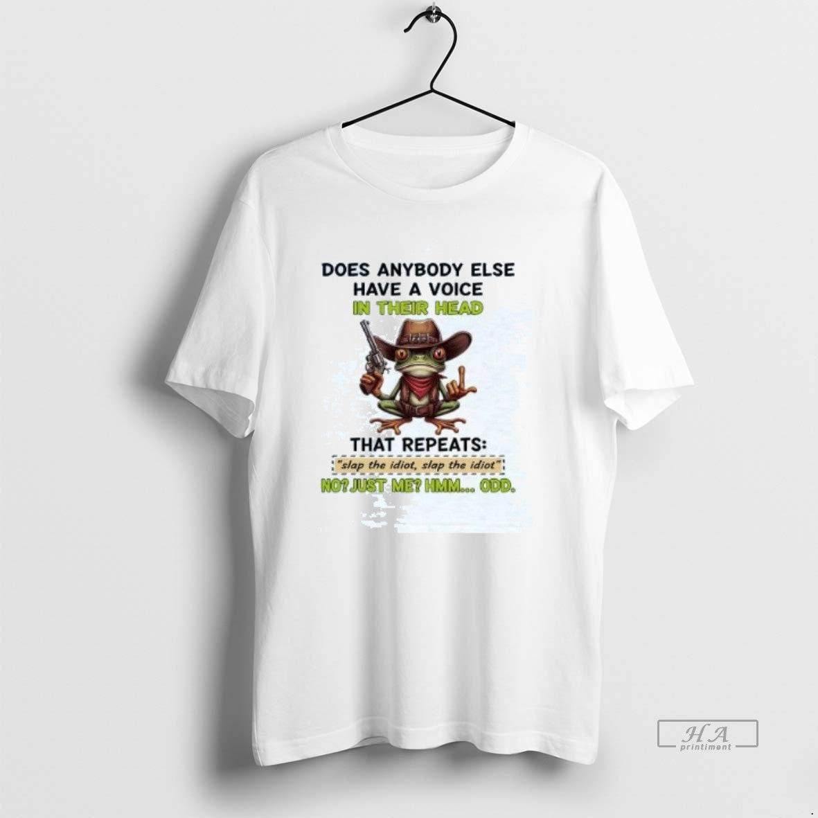 Official Trendy Frog Does Anybody Else Have A Voice In Their Head That Repeats Slap