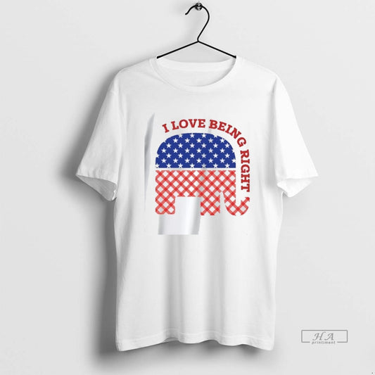 Official Trendy I Love Being Right Gop Elephant