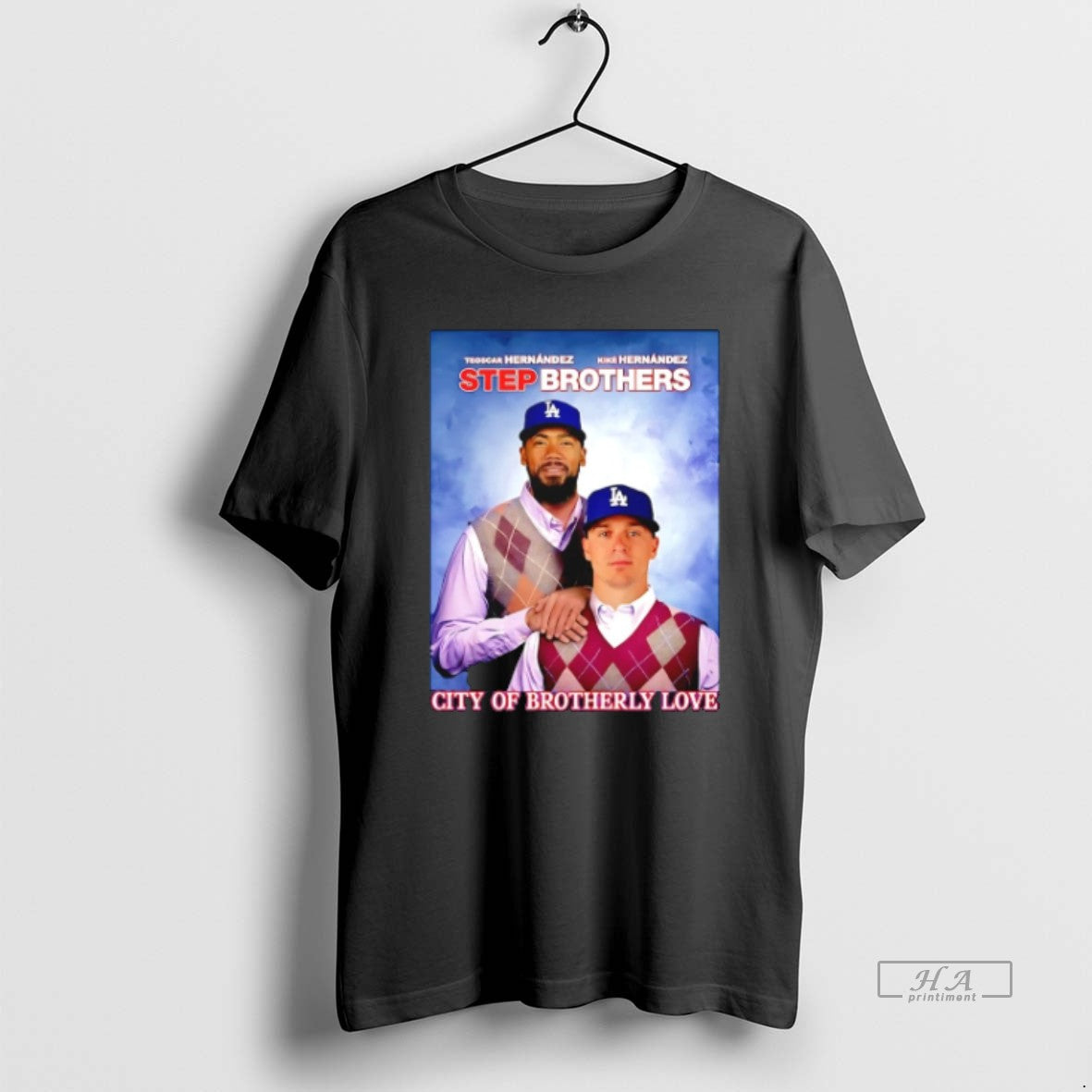 Official Trendy Los Angeles Dodgers City Of Brotherly Love Hernandez 2025 Step Brothers