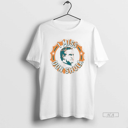Official Trendy Miami Dolphins I Miss Don Shula