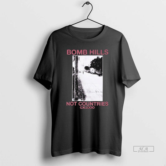 Official Trendy Money Ruins Everything Gx1000 Bomb Hills Not Countries