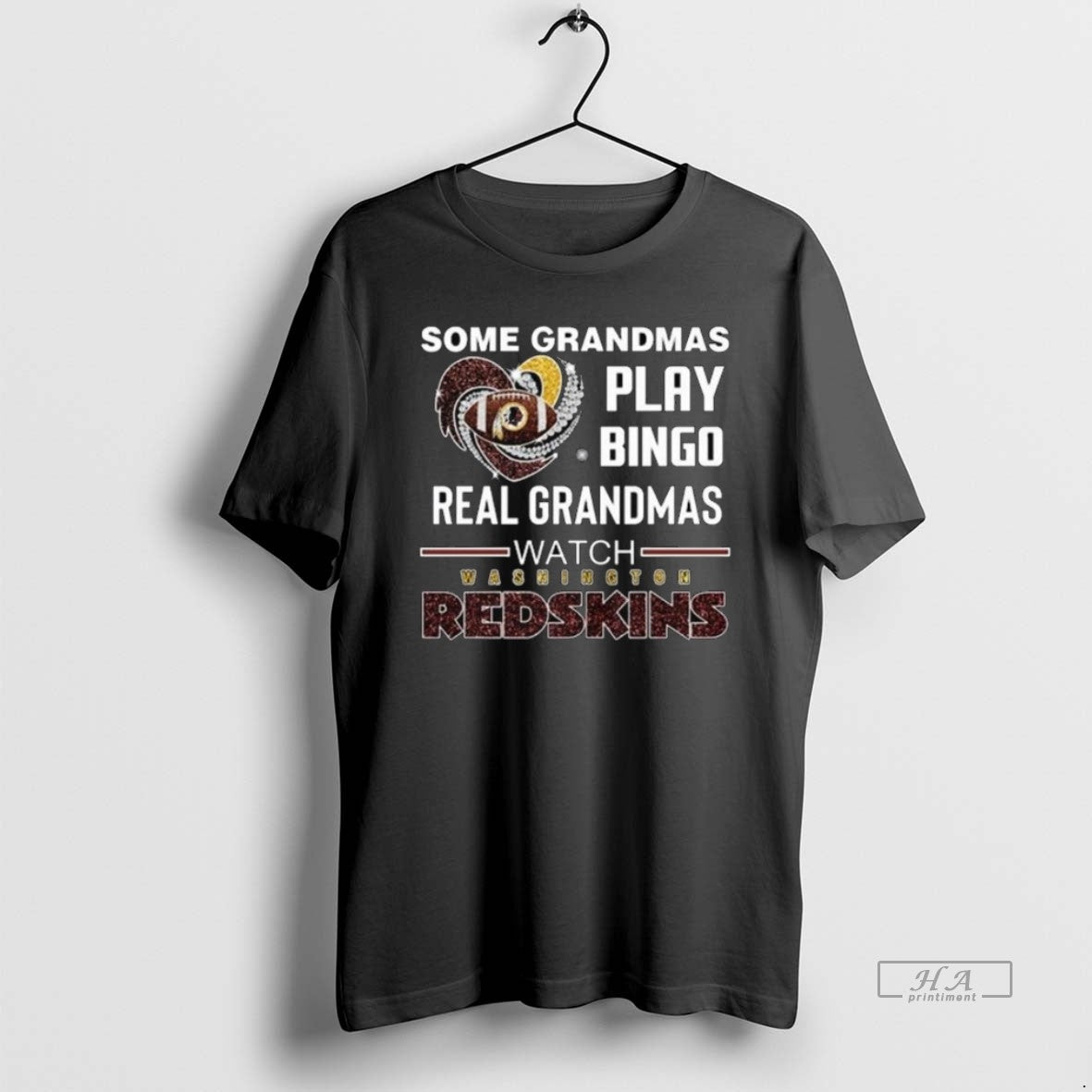 Official Trendy Some Grandmas Play Bingo Real Grandmas Watch Washington Redskins Diamond Heart 2025 Long