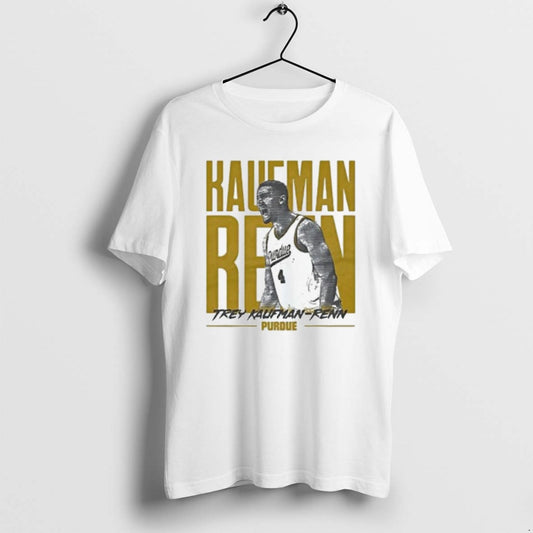 Official Trey Kaufman Renn Purdue Boilermakers T-Shirts, Hoodie, Sweatshirt | AU18TeeNovaLab.com
