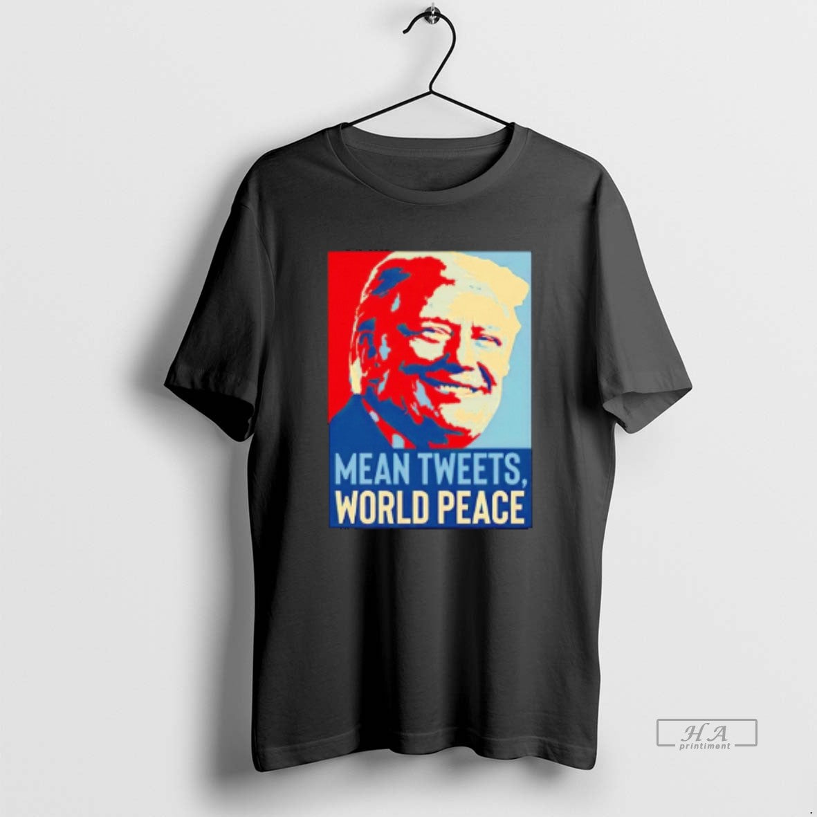 Official Trump Mean Tweets World Peace Hope
