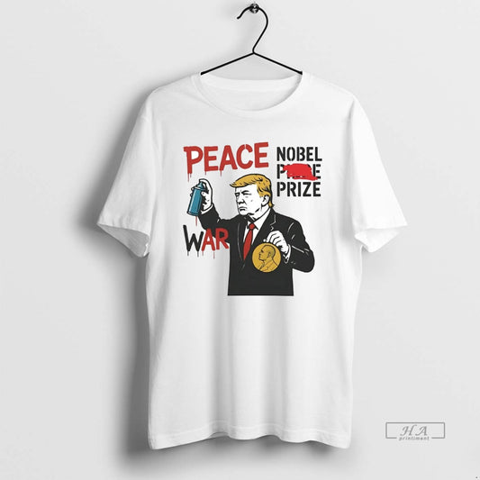 Official Trump Nobel Peace Prize Ends Gaza War T-Shirts, Hoodie, Sweatshirt | AU18TeeNovaLab.com