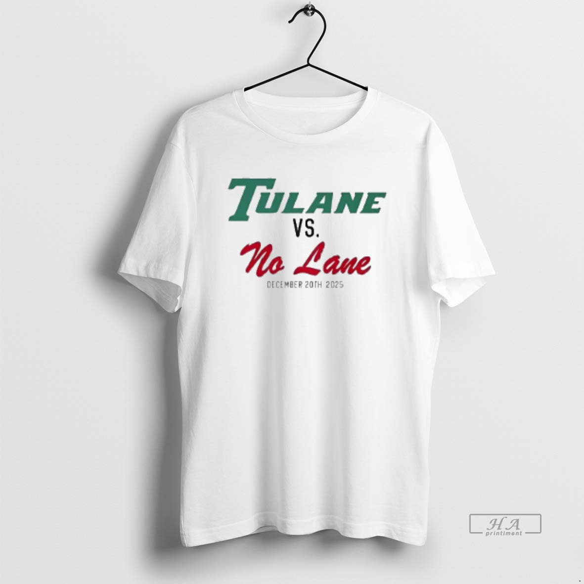 Official Tulane Vs No Lane December 20th 2025 T-Shirts, Hoodie, Sweatshirt | AU18TeeNovaLab.com