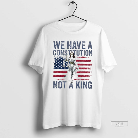Official We Have A Constitution Not A King
