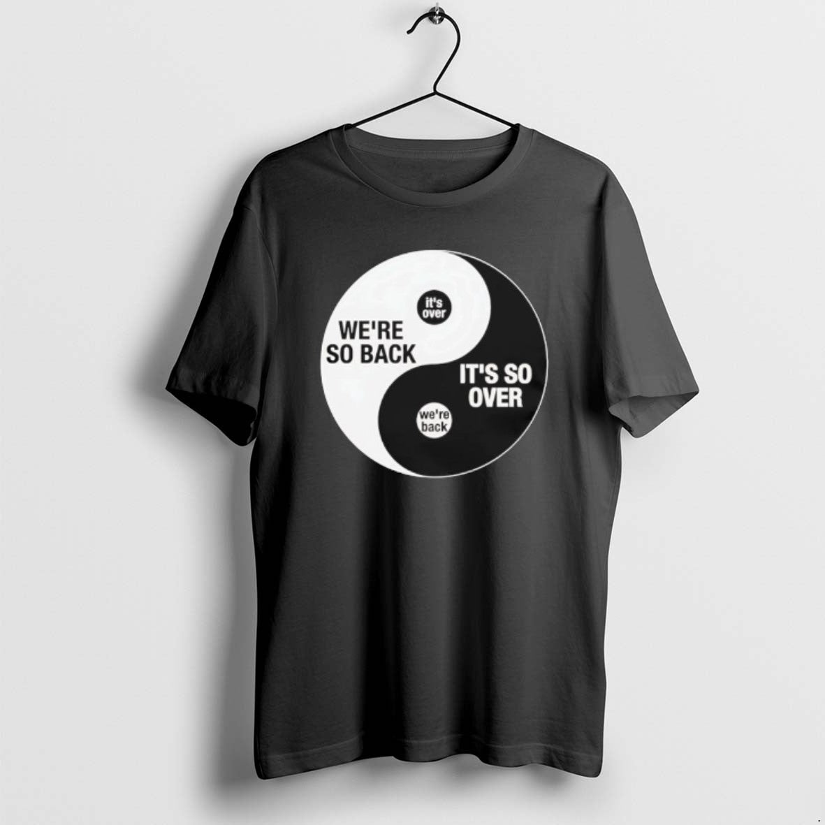 Official Were So Back Its So Over Ying And Yang T-Shirts, Hoodie, Sweatshirt | AU18TeeNovaLab.com