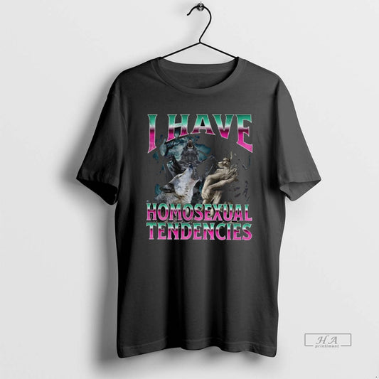 Official Werewolf Meme I Have Homosexual Tendencies T-Shirts, Hoodie, Sweatshirt | AU18TeeNovaLab.com