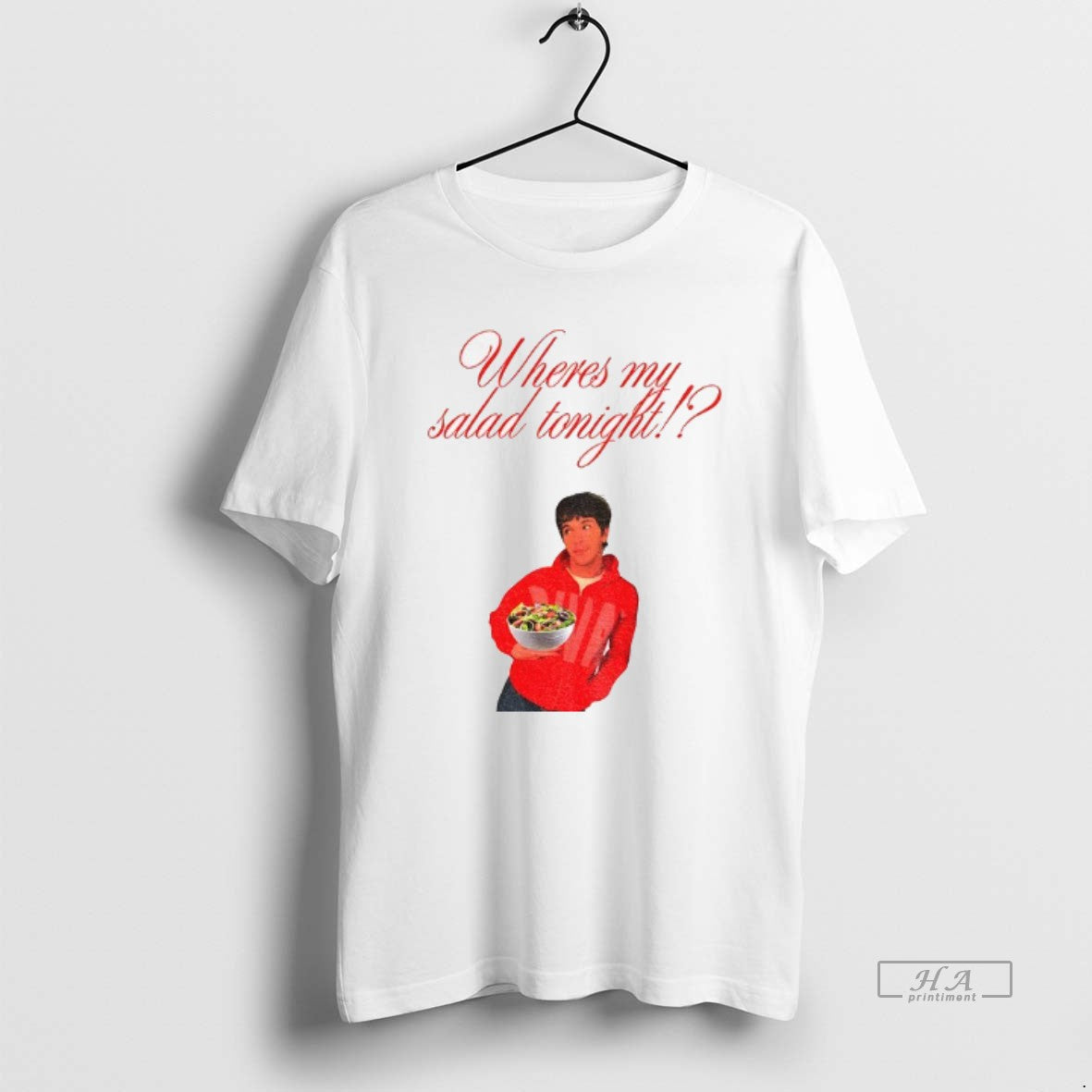 Official Wheres My Salad Tonight T-Shirts, Hoodie, Sweatshirt | AU18TeeNovaLab.com