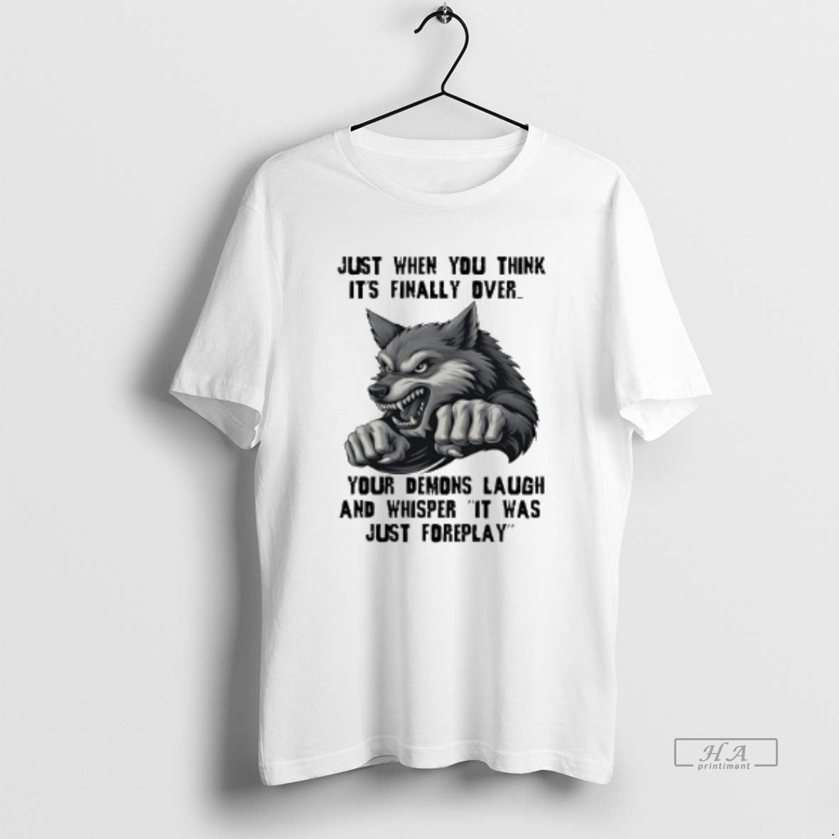 Official Wolf Just When You Think Its Finally Over Your Demons Laugh And Whisper It
