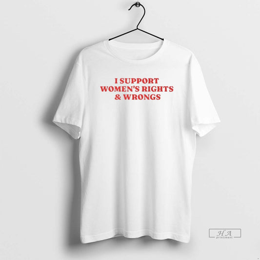 Official Womens Rights And Wrongs Supporter T-Shirts, Hoodie, Sweatshirt | AU18TeeNovaLab.com