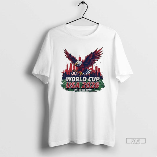 Official World Cup Usa 2026 Bald Eagle Soccer United We Soar City Skyline Football Field T-Shirts, Hoodie, Sweatshirt